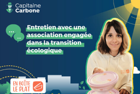 Emboîte le plat - Entretien avec une association  engagée dans la transition